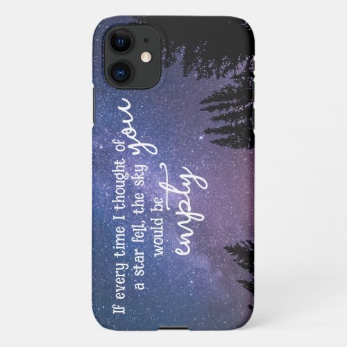 If Every time I Thought Of You iPhone 11 Case