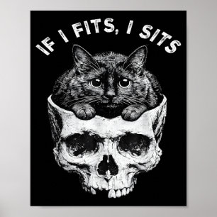 If fits sit black cat skull minimalist meme humor poster