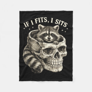 If Fits Sits Raccoon Skull Funny Dark Gothic Humor Fleece Blanket