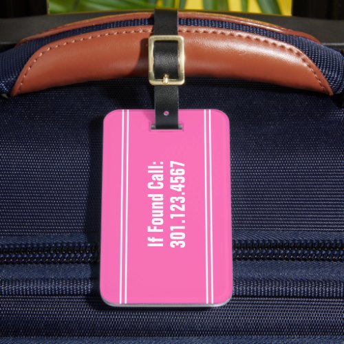If Found Call Hot Pink Phone Number Template Luggage Tag
