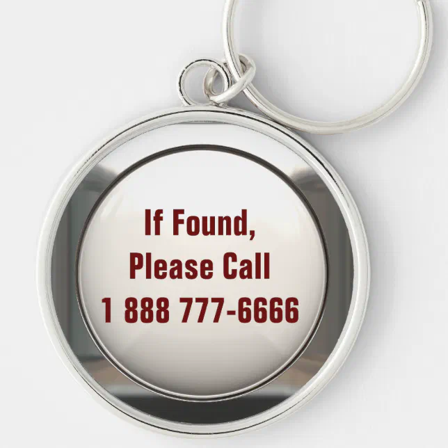 If Found, Call... Keychain Zazzle