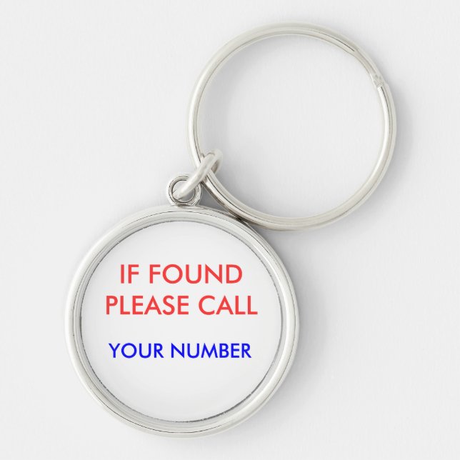 IF FOUND PLEASE CALL, KEYCHAIN (Front)