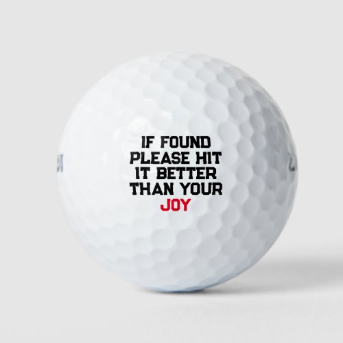 If Found Please Hit It Better Than Your Name Golf Golf Balls