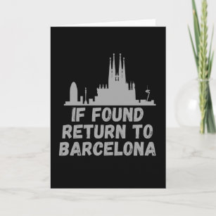  If Found Return To Barcelona- Spanish Catalan Card