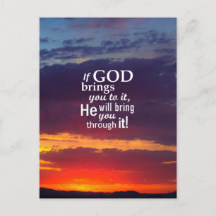If GOD Brings you To It Postcard