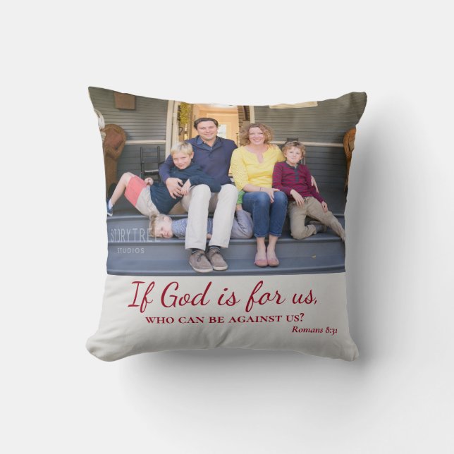 If God is for us Christian Family Photo Throw Pillow (Front)