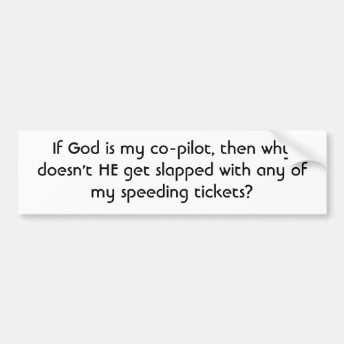 if_god_is_my_co_pilot_01 bumper sticker