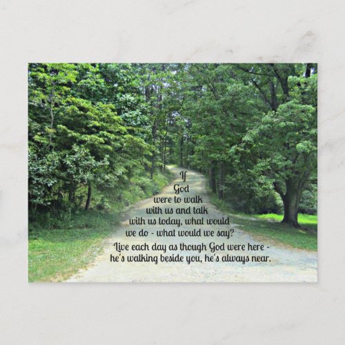 If God were to walk with us and talk with us Postcard