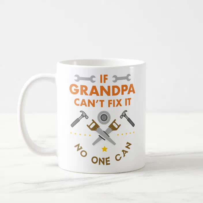 If My Daddy Can't Fix It We're All Screwed Tools Funny Ceramic White Coffee Mug 