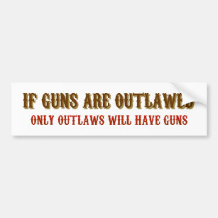 gun bumper stickers funny