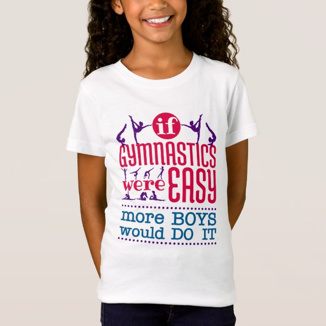 If Gymnastics Were Easy Funny Women Girls T-Shirt (Front)