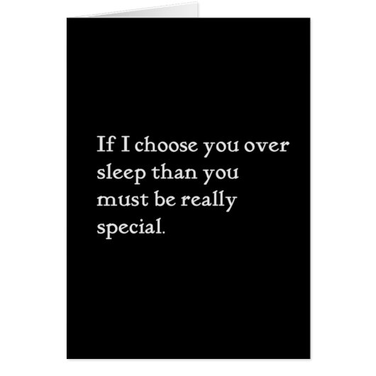 IF I CHOOSE YOU OVER SLEEP YOU MUST BE REALLY SPEC (Front)