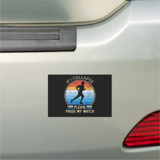 If i collapse please pause my watch running men car magnet