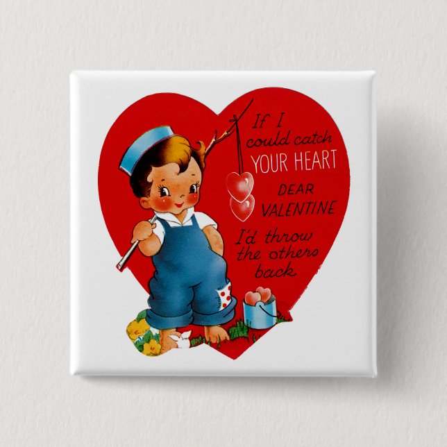 If I Could Catch Your Heart Pinback Button (Front)