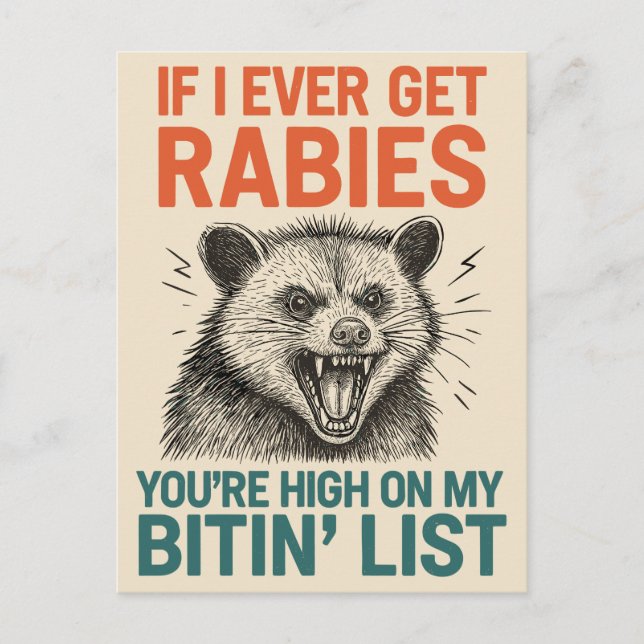 If I Ever Get Rabies – Fierce Animal Humor Design  Holiday Postcard (Front)