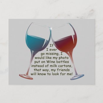 If I Ever Go Missing... Fun Wine Saying Gifts Postcard by wine_art at Zazzle