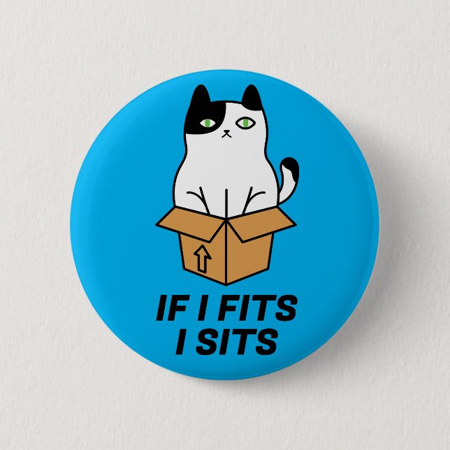 If I Fits I Sits Cat in Box Cute Cartoon Button (Front)