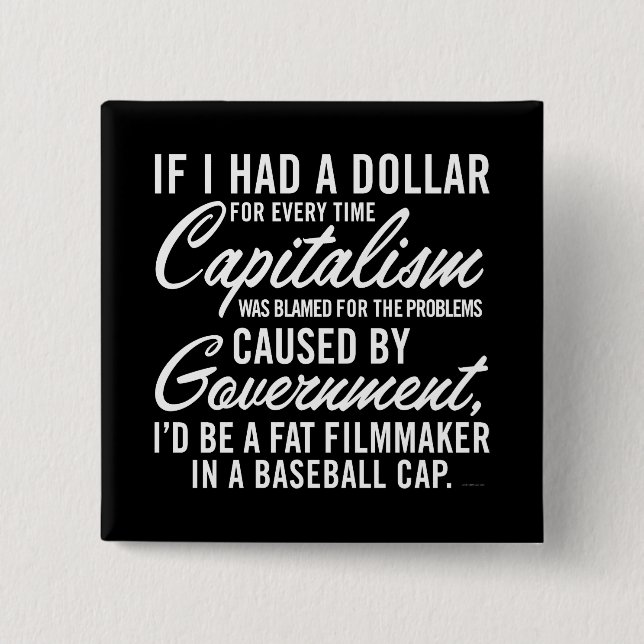 If I Had A Dollar Button (Front)