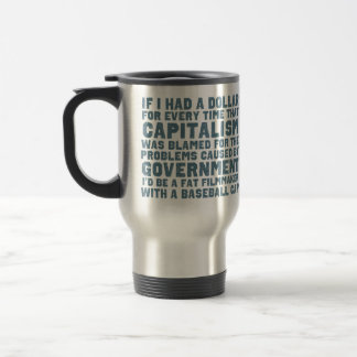 If I Had A Dollar Mug
