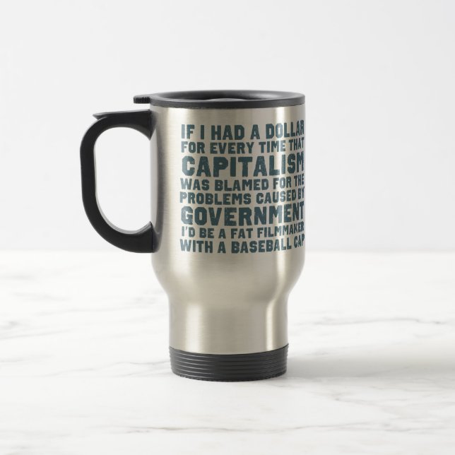 If I Had A Dollar Mug (Left)