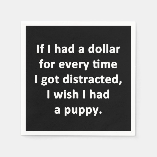 If I Had a Dollar Napkins (Front)