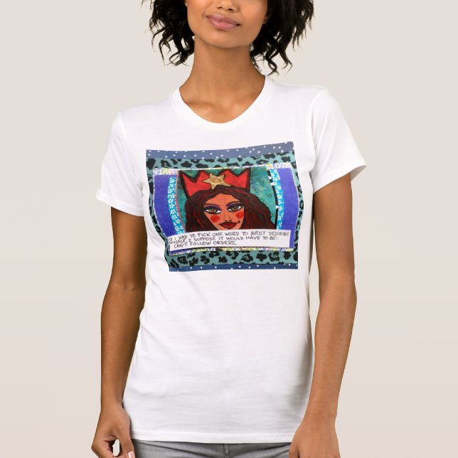 IF I HAD TO PICK ONE WORD TO BEST DESCRIBE MYSELF T-Shirt (Front)