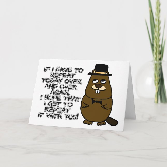 If I have to repeat today over and over again Card (Front)