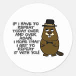 If I have to repeat today over and over again Classic Round Sticker