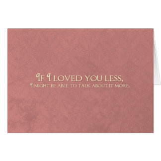 If I Loved You Less Cards
