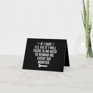 If I Said I'll Fix it I Will Funny Mechanic Gift  Thank You Card