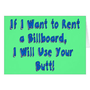 If I Want to Rent a Billboard Cards