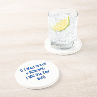 If I Want to Rent a Billboard Coaster