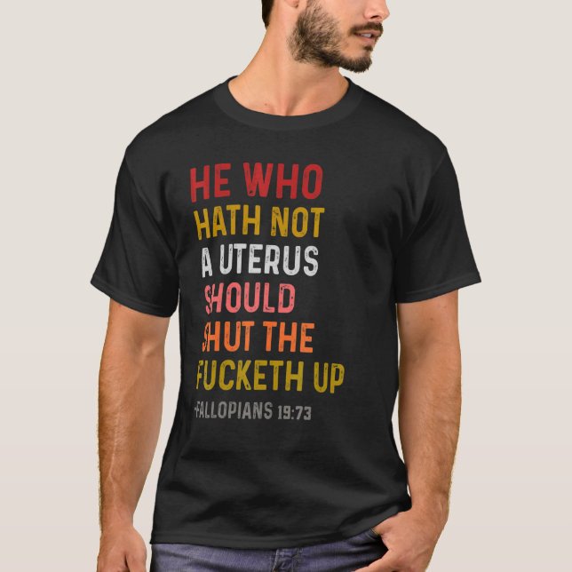 If I Wanted The Government In My Uterus T-Shirt (Front)