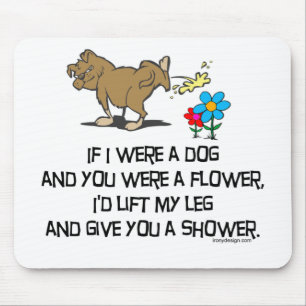If I Were A Dog Mousepad