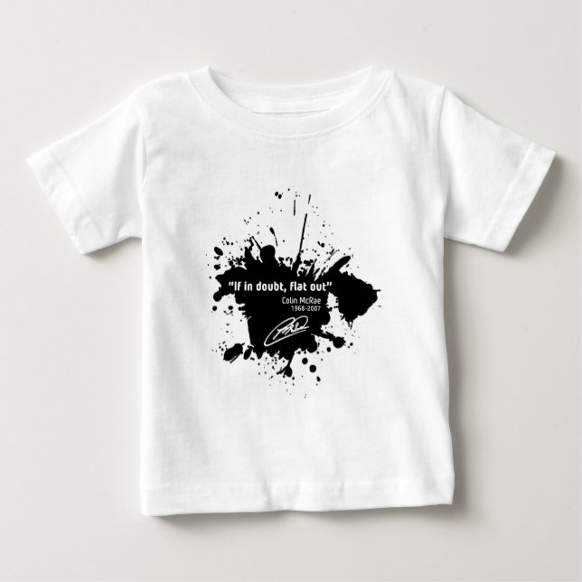 If in doubt, flat out baby T-Shirt (Front)
