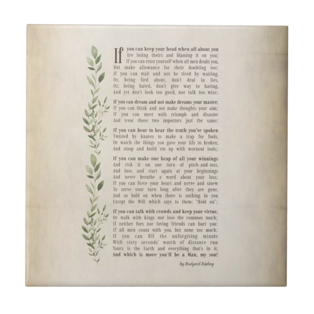 IF, Inspired poem of Rudyard Kipling  Ceramic Tile (Front)
