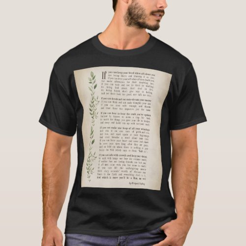 IF Inspired poem of Rudyard Kipling T_Shirt