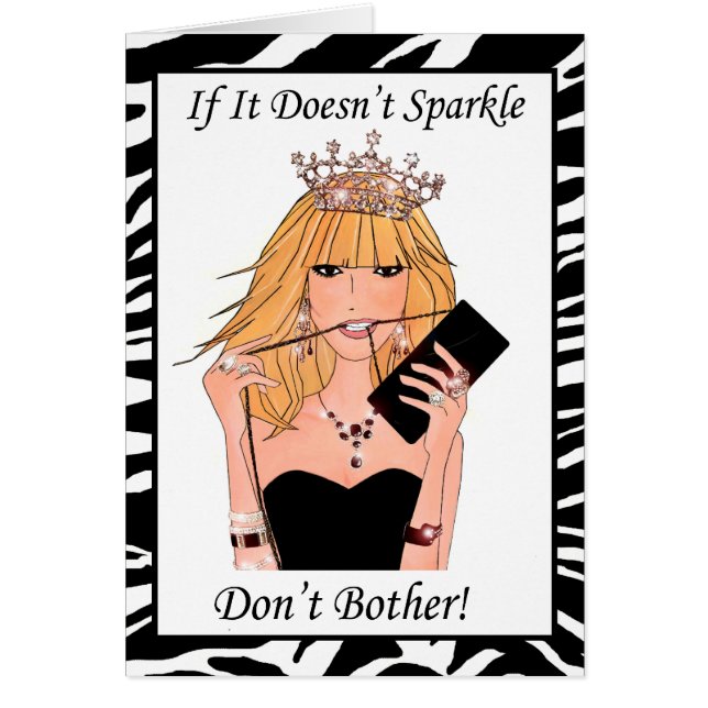 If It Doesn’t Sparkle Don’t Bother! Cards (Front)