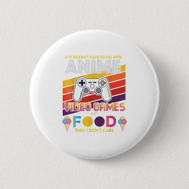 If It Doesnt Have to Do with Anime Vide Button (Front)