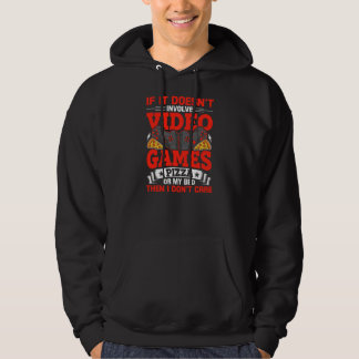 If It Doesn't Involve Video Games Pizza Video Hoodie