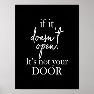 if it doesn't open it's not your door poster
