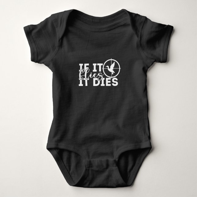 If it Flies, it Dies Funny mens T-Shirt Baby Bodysuit (Front)