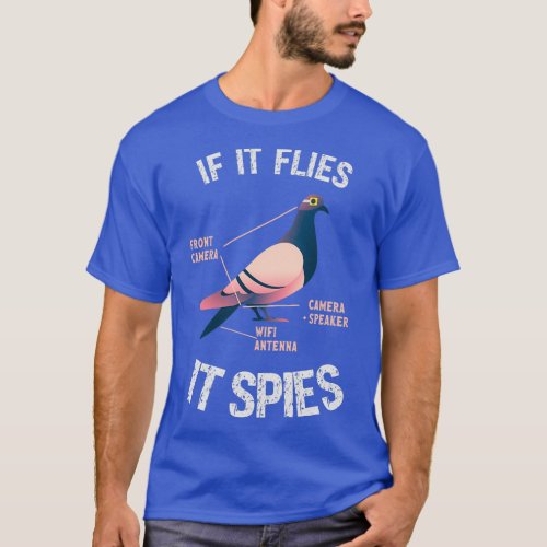 If It Flies It Spies 2 T_Shirt