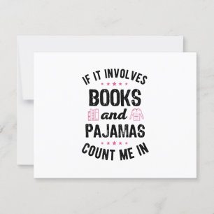 If It Involves Books and Pajamas Book Lover Bookwo RSVP Card