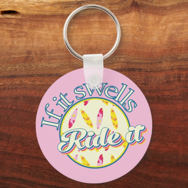 If it swells ride it custom name surfing pink keychain (Front)