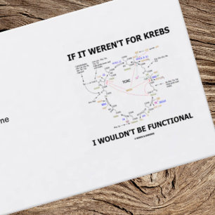 If It Weren't For Krebs I Wouldn't Be Functional Business Card