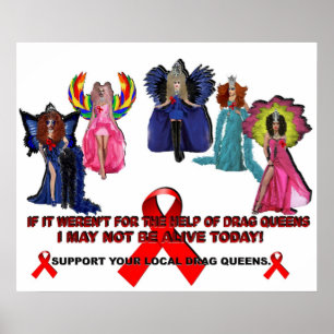 If It Weren't For The Help of Drag Queens...Poster Poster