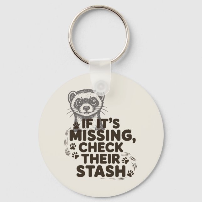 If its missing, check their stash keychain (Front)
