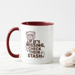 If its missing, check their stash mug