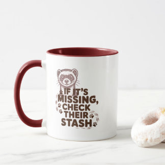 If its missing, check their stash mug